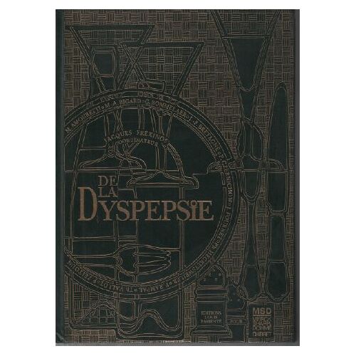 De La Dyspepsie
