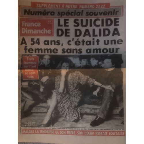 France Dimanche N 2122 - 04/05/87 - Numéro Spécial Souvenir Dalida