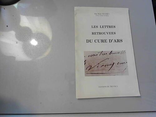 Les Lettres Retrouvées Du Curé D'ars [1980]