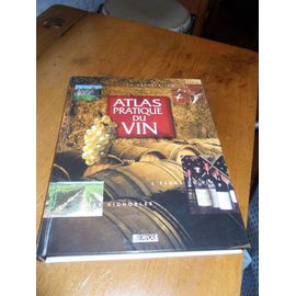 Atlas  Pratique Du Vin