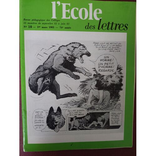 L'école Des Lettres, Revue Pédagogique Des Collèges, N°10, Mars 1983