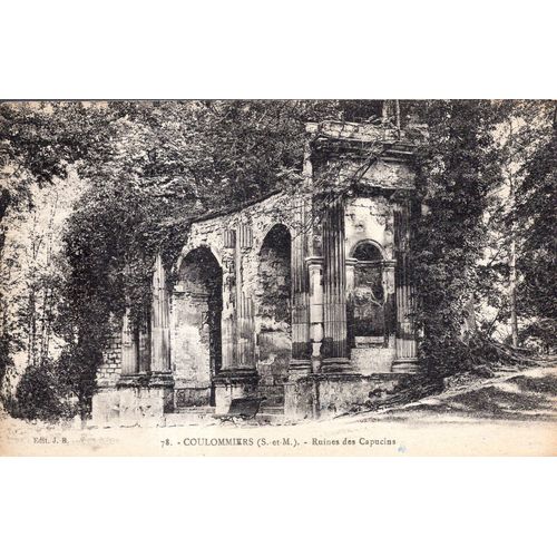 Carte Postale De Coulommiers (Seine Et Marne) Ruines Des Capucins (Réf.78)