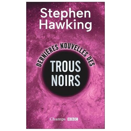 Dernières Nouvelles Des Trous Noirs