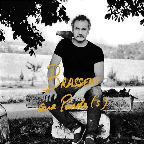 Brassens Sur Parole(S)