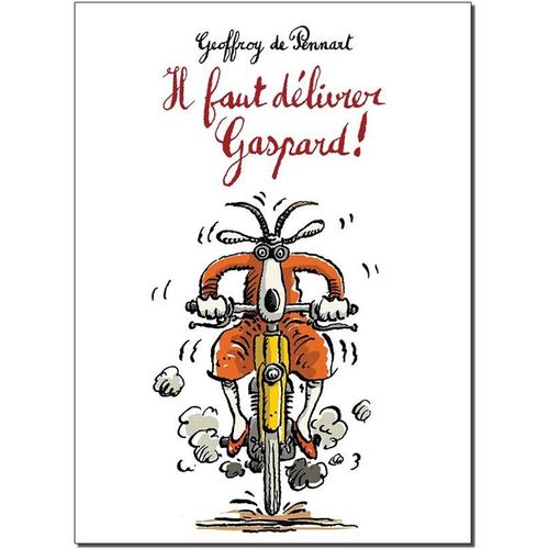 Il Faut Délivrer Gaspard