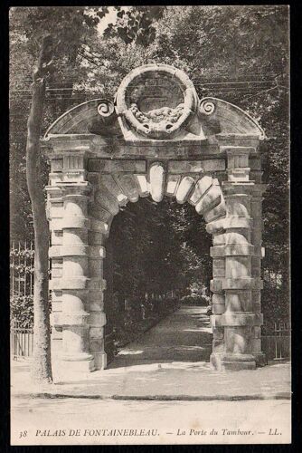 Carte Postale Ancienne, France, Seine Et Marne ( 77 ), Fontainebleau, Le Palais, La Porte Du Tambour
