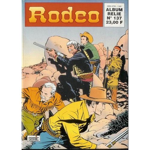 Rodéo Rec137. Album Relié N°137 (Du N°548 Au N°550)