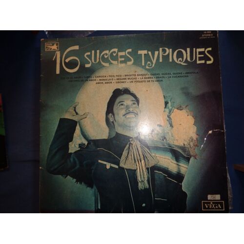 16 Succès Typiques( Eso Es El Amor-Tabou-Carioca-Tico Tico-Brigitte Bardot....