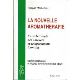 La Nouvelle Aromathérapie