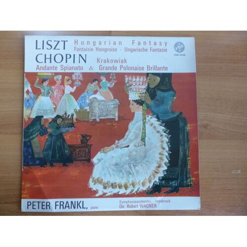 Liszt Hungarian Fantasy - Chopin Grande Polonaise Brillante / Peter Frankl - Dir Robert Wagner