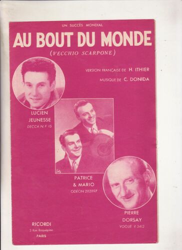 Au Bout Du Monde "Vecchio Scarpone" Par Lucien Jeunesse, Patrice & Mario, Pierre Dorsay