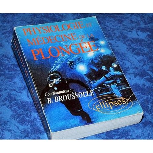 Physiologie Et Médecine De La Plongée