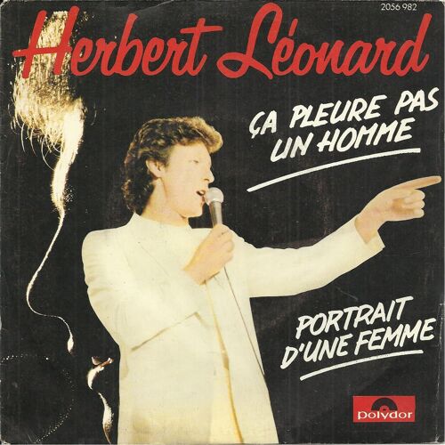 Ça Pleure Pas Un Homme (Vline Buggy - Claude Carmone - Julien Lepers) 3'07  /  Portrait D'une Femme (Vline Buggy - Julien Lepers) 4'02
