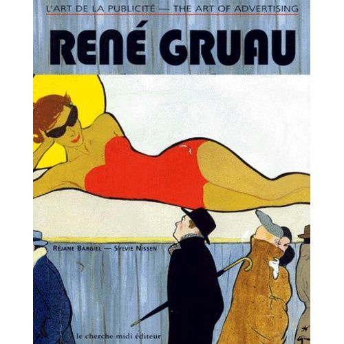 René Gruau - L'art De La Publicité