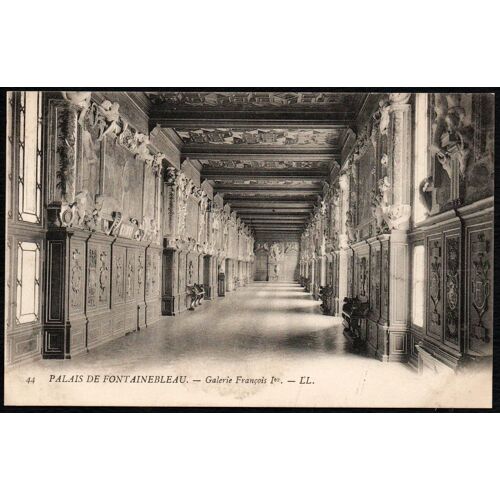Carte Postale Ancienne, France, Seine Et Marne ( 77 ), Fontainebleau, Le Palais, Galerie François 1er