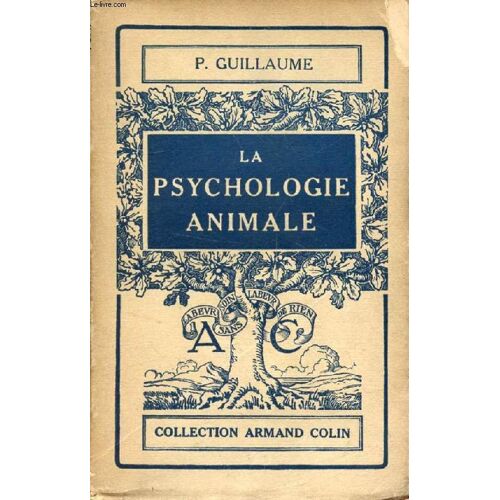 La Psychologie Animale