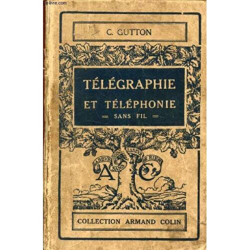 Telegraphie Et Telephonie Sans Fil