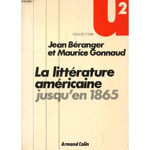 La Litterature Americaine Jusqu'en 1865
