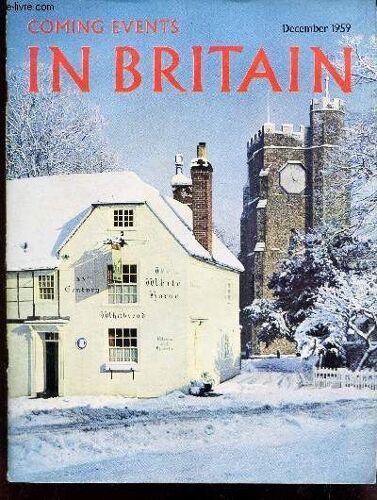 Coming Events In Britain - December 1959 / Christmas With Charles Dickens / Haunted Houses / The Gift Of A Tree / Castles In Britain Supplement / Coming Evens / Book Reviews