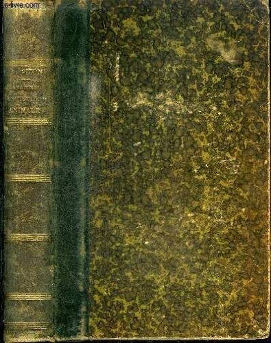 Anatomie Et Physiologie Animales A L'usage Des Candidats Aux Differents Baccalaureats Et Conforme Aux Programmes D'admission