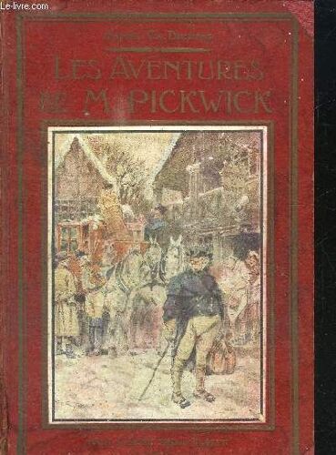 Les Aventures De Monsieur Pickwick