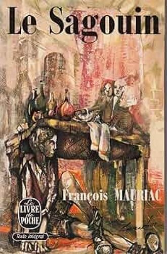 Le Sagouin - François Mauriac (Livre De Poche, 1971)
