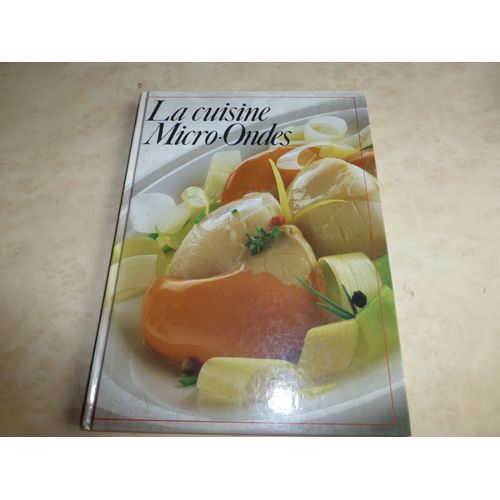 La Cuisine Aux Micro Ondes