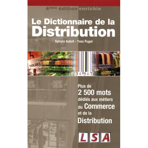 Le Dictionnaire De La Distribution