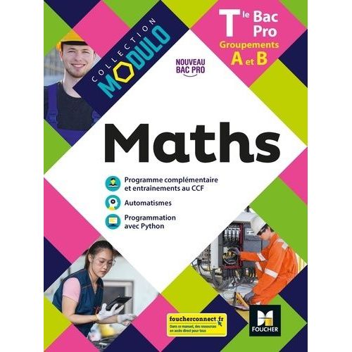 Maths Tle Bac Pro Modulo - Groupements A Et B