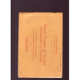 Manuel Pratique De Lecture Horizontale Et Vertical - Education Musicale [Broché]