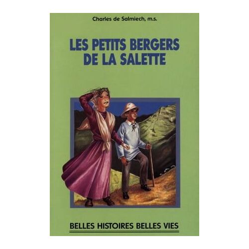 Les Petits Bergers De La Salette