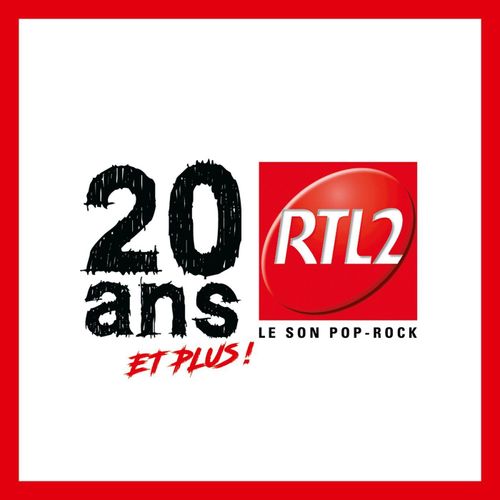  Rtl2 20 Ans Et Plus ! 