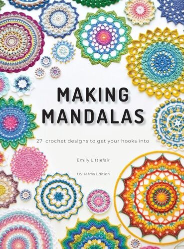 Making Mandalas Us Terms Edition
