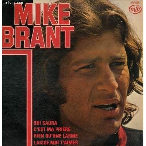 Qui Saura, C'est Ma Prière, Rien Qu'une Larme .../ Mike Brant