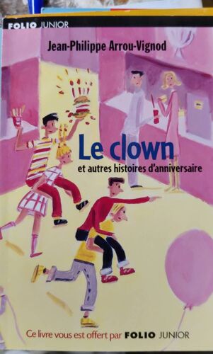 Le Clown Et Autres Histoires D'anniversaire