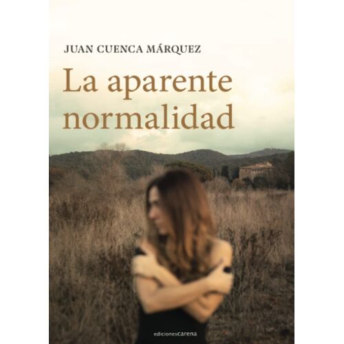 La Aparente Normalidad