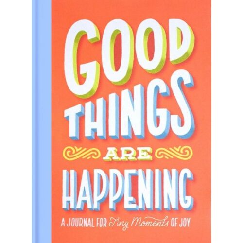 Good Things Are Happening Guided Journal