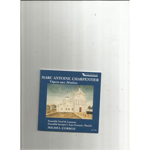 Marc Antoine Charpentier 1643-1704 : Ouverture H 536 Dixit Dominus Sancti Dei Laudate Pueri Confitebor In Concilio Regina Caeli Beatus Vir Serve Bone Nisi Ave Maris Magnificat Domine Dir Michel Corboz