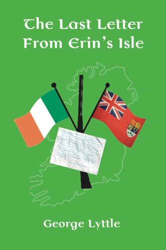 The Last Letter From Erin's Isle