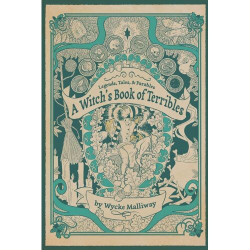 A Witch's Book Of Terribles