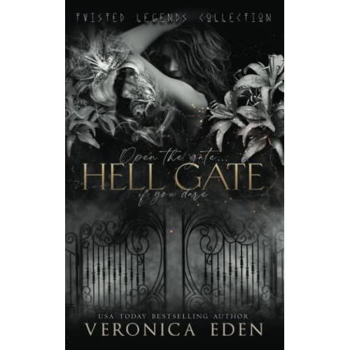Hell Gate: A Reverse Harem Paranormal Romance (Twisted Legends Collection)