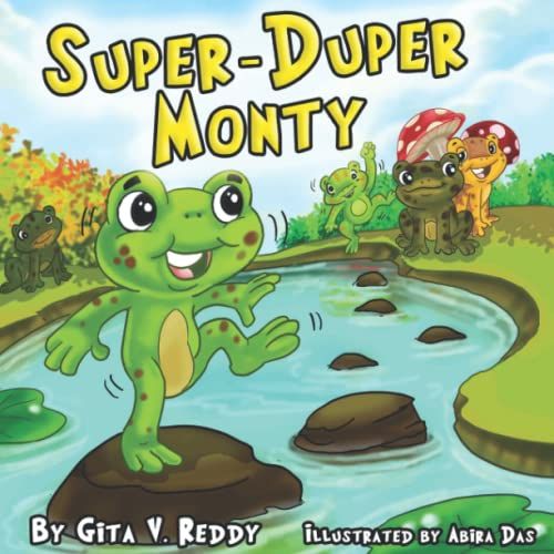 Super Duper Monty: The (Mis)Adventures Of A Frog!