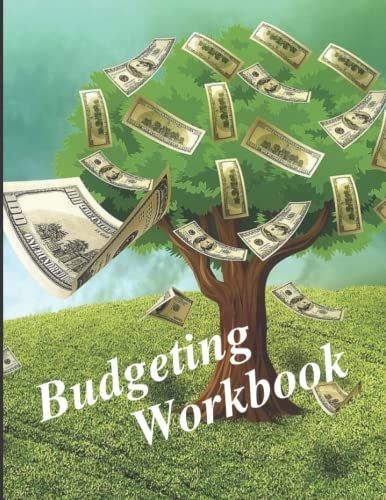 Budgeting Workbook: Finance Monthly & Weekly Budget Planner Expense Tracker Bill Organizer Journal Notebook | Budget Planning | Budget Worksheets ... (Expense Tracker Budget Planner) (Volume 1)