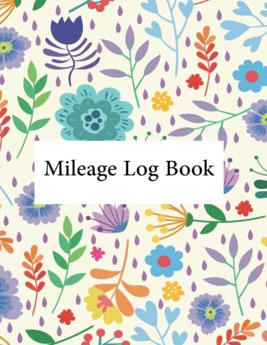 Mileage Log Book: Mileage Log Book For Taxes