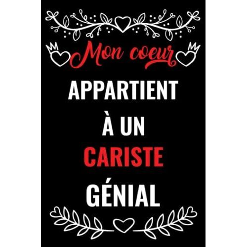 Mon Coeur Appartient À Un Cariste Génial: Carnet De Notes Cadeau Saint Valentin Pour Cariste Mari , Copain | Cadeaux Drôles De Saint Valentin Pour ... Ami Et Petite Amie Journal, Cadeau Pour Lui
