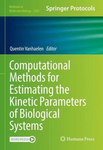 Computational Methods For Estimating The Kinetic Parameters Of Biological Systems