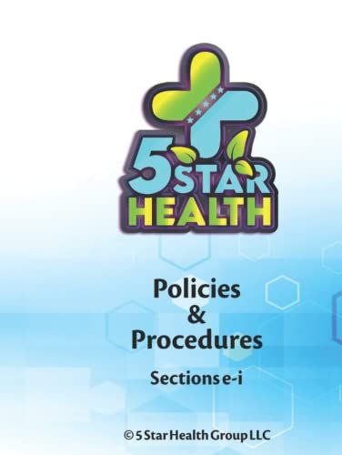 Policies & Procedures: Sections E-I