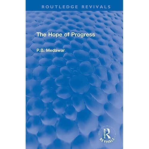 The Hope Of Progress (Routledge Revivals)