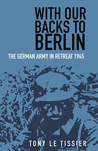 With Our Backs To Berlin