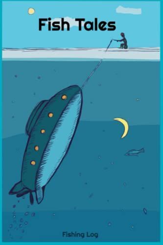 Fish Tales: Fishing Log